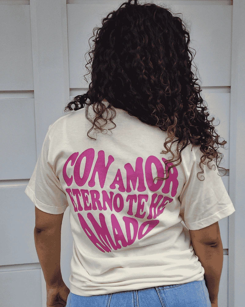 CAMISETA CON AMOR ETERNO