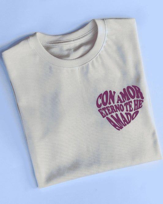 CAMISETA CON AMOR ETERNO